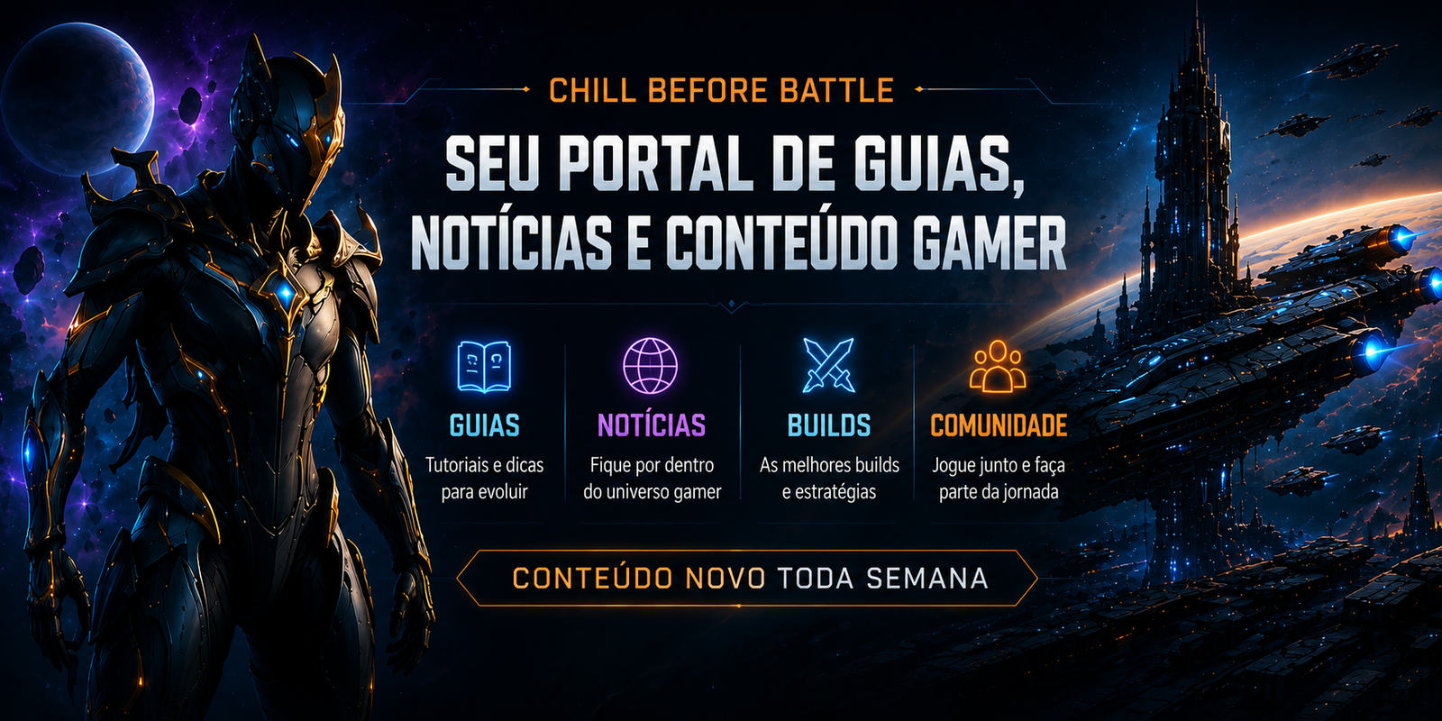Chill Before Battle: seu portal de guias, notícias e conteúdo gamer